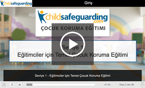 Level 1 - Child Protection Fundamentals for Educators Course Demo - TURKISH